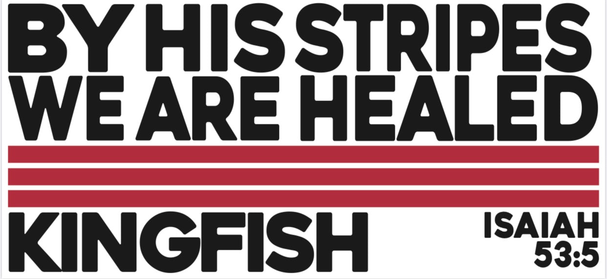 Christian Streetwear T-shirt - By His Stripes We Are Healed - Unisex