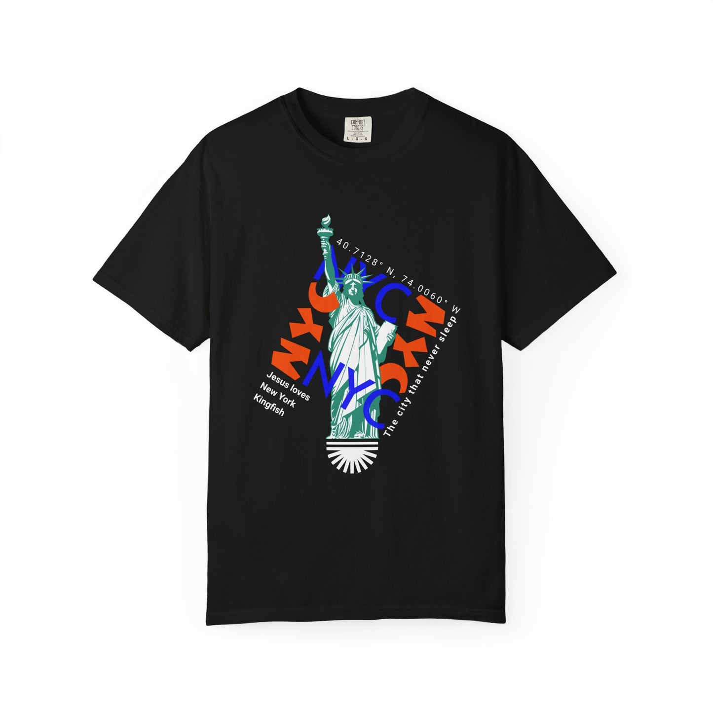 NYC Statue of Liberty Graphic Unisex T-Shirt — Jesus loves New York - Kingfish Apparel