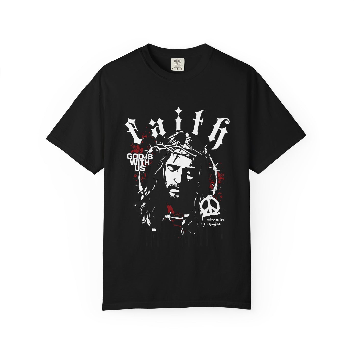 Christian Streetwear T-Shirt - Unisex - Faith