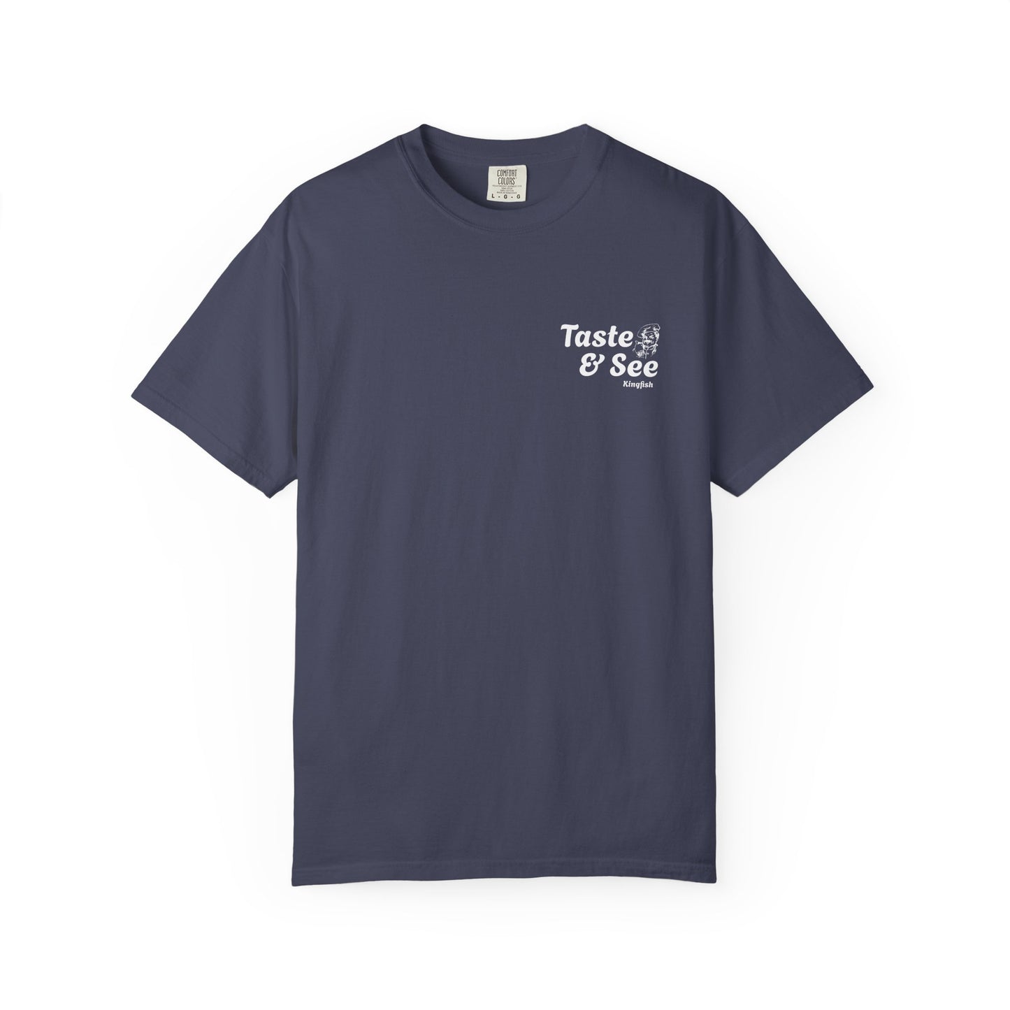 Christian Streetwear  - Taste & See Unisex-Dyed T-Shirt