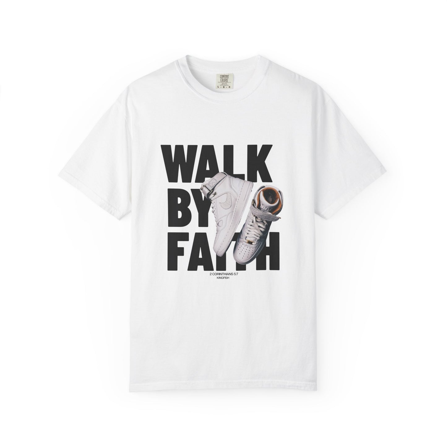 Christian Streetwear T-Shirt Unisex - Walk By Faith