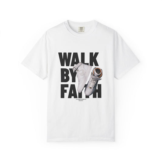 Christian Streetwear T-Shirt Unisex - Walk By Faith