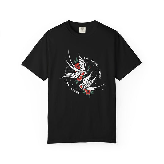 Christian Streetwear T-shirt - Your Father Knows Your Needs - Unisex