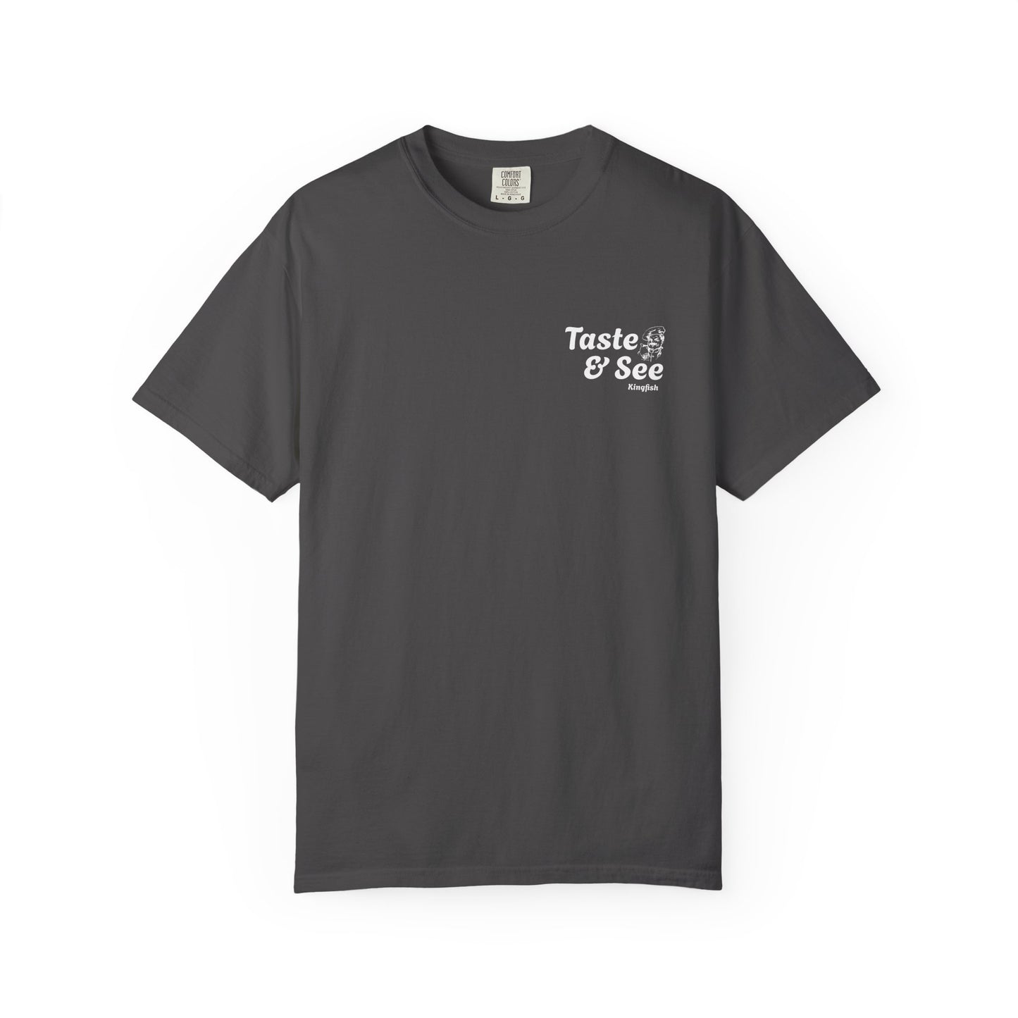 Christian Streetwear  - Taste & See Unisex-Dyed T-Shirt