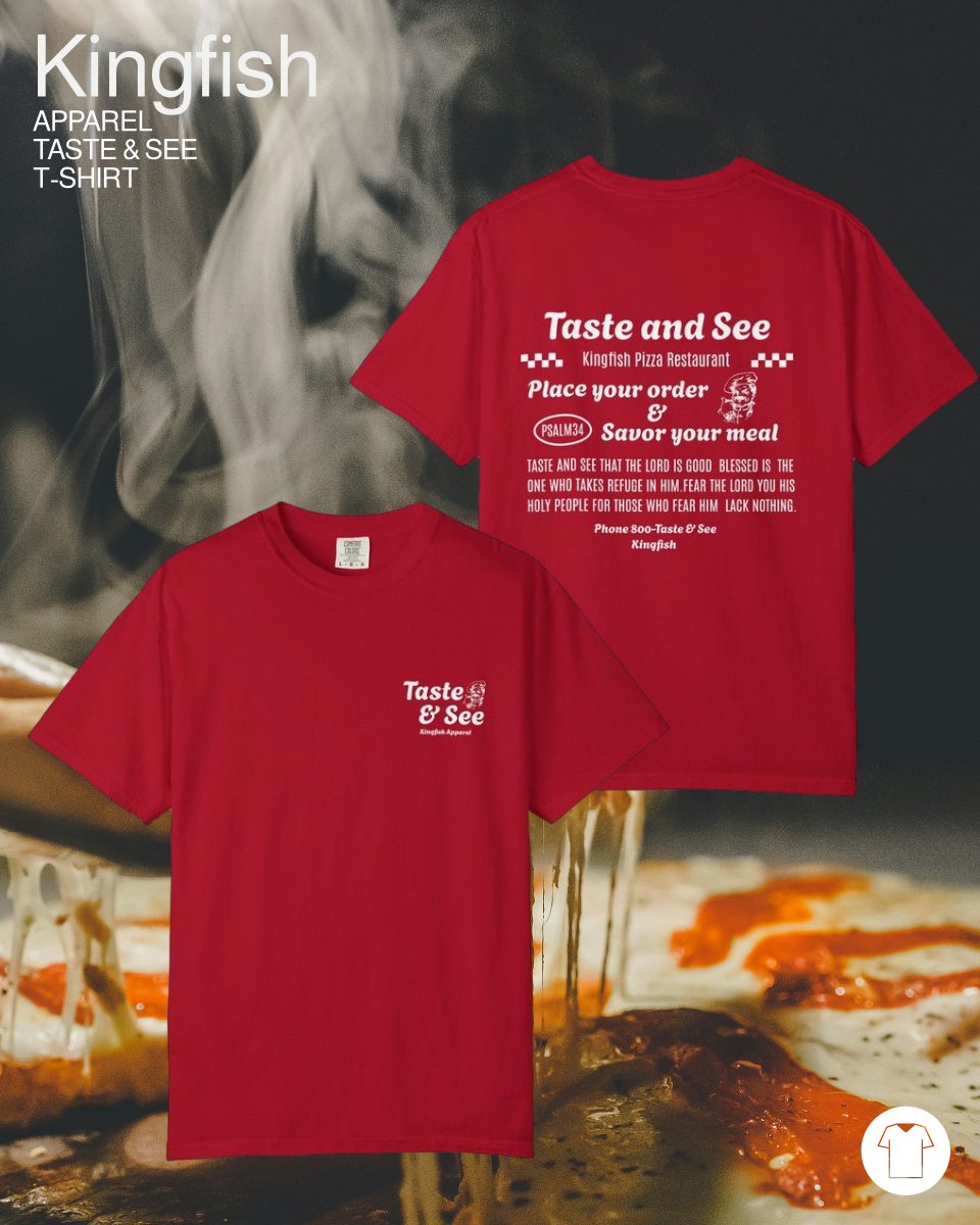 Christian Streetwear  - Taste & See Unisex-Dyed T-Shirt