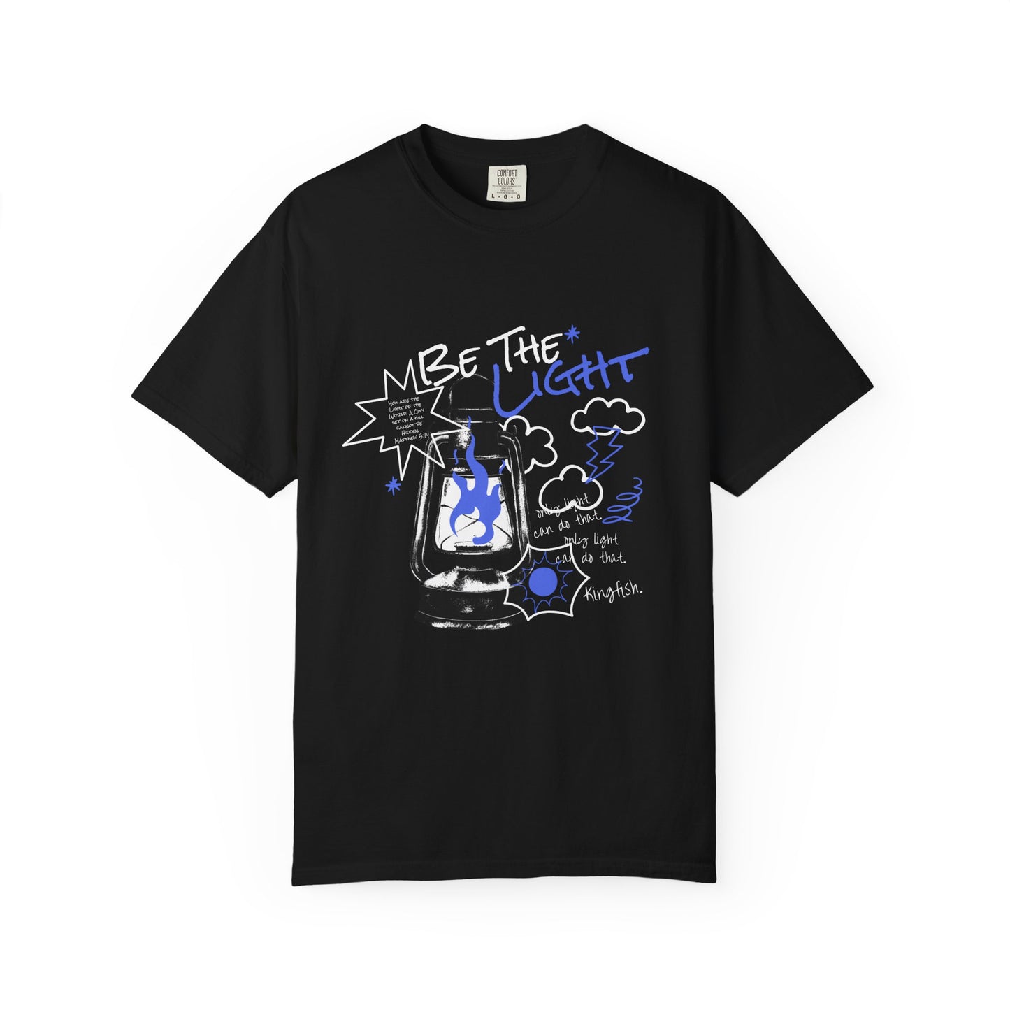 Christian Streetwear Unisex T-shirt - Be the Light